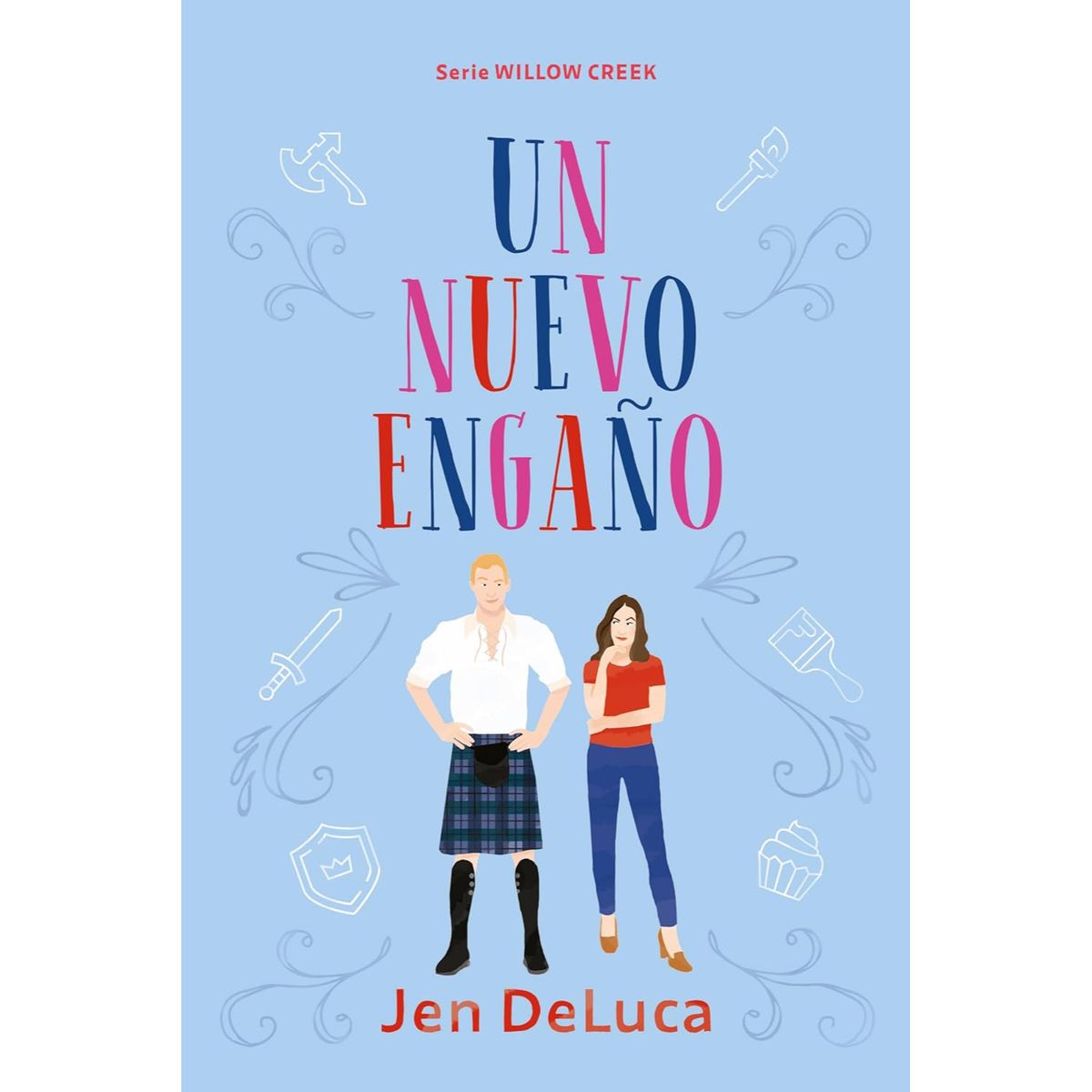 TITANIA - Nuevo Engaño, Un (Willow Creek #3)