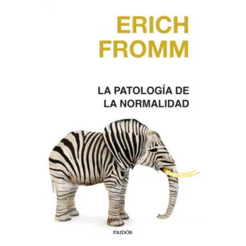 PAIDOS - La Patología De La Normalidad