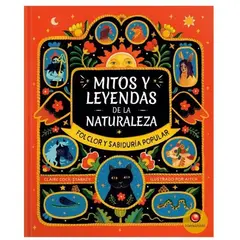 EDITORIAL CONTRAPUNTO - Mitos Y Leyendas De La Naturaleza