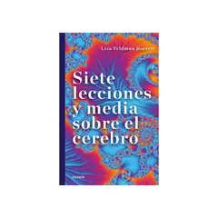 PAIDOS - Siete lecciones y media sobre el cerebro - L Feldman Barrett