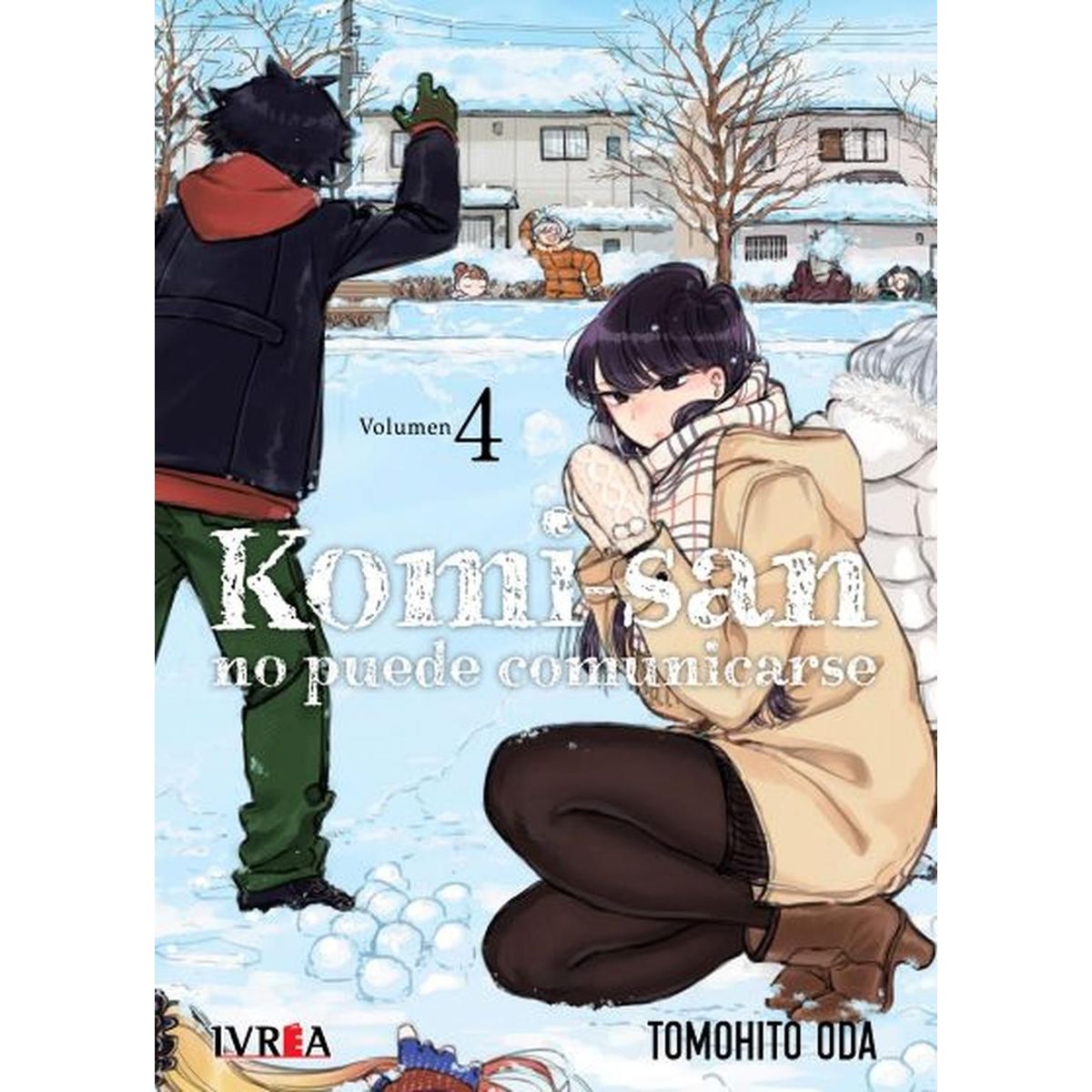 IVREA - Manga Komi-San No Puede Comunicarse 04 Ivrea Argentina