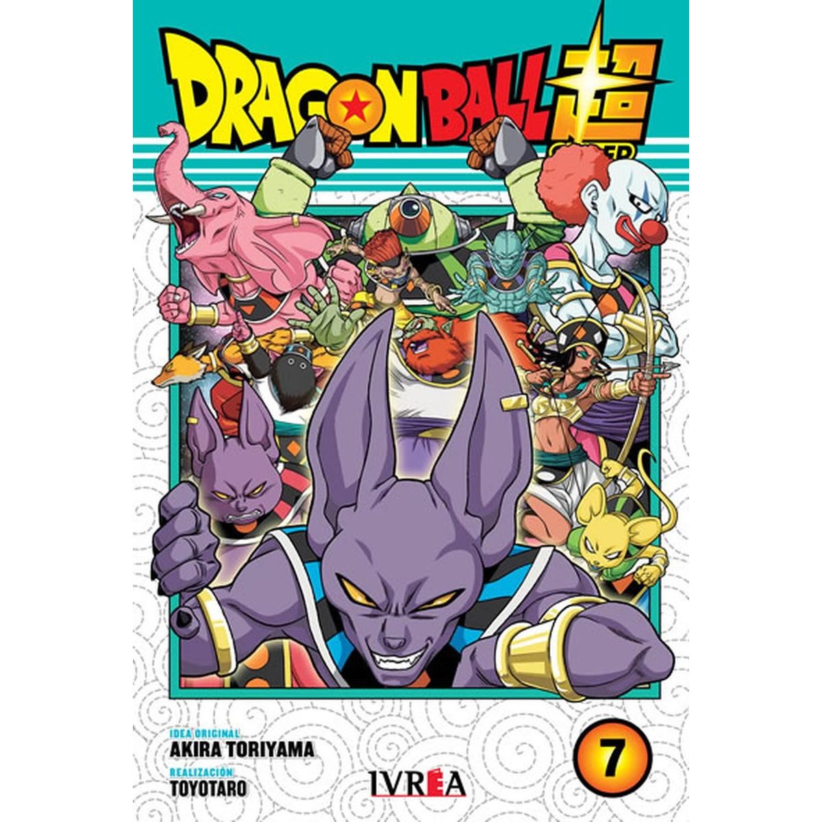 IVREA - Manga Dragon Ball Super 07 Ivrea Argentina