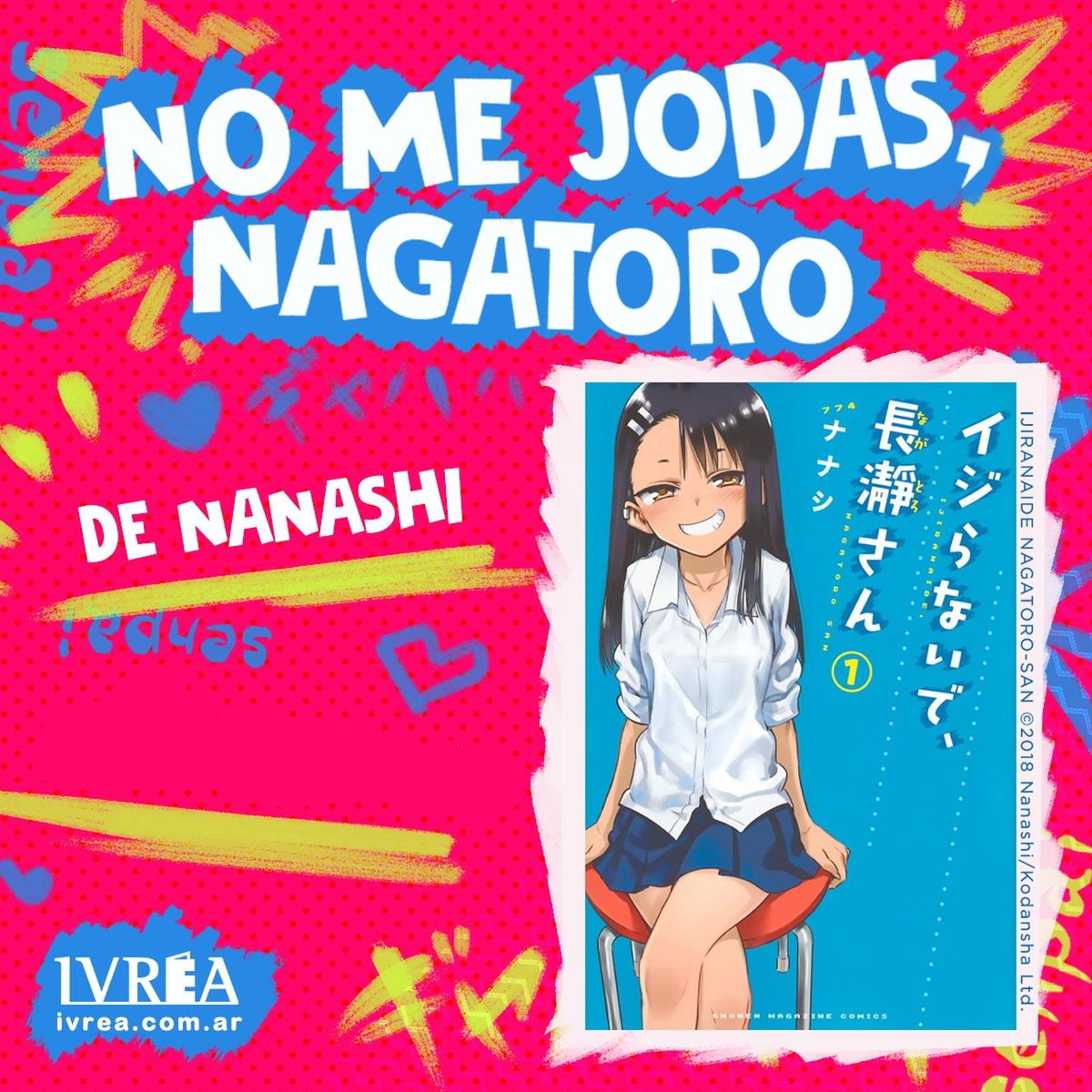IVREA - Manga No Me Jodas, Nagatoro 02 Ivrea Argentina