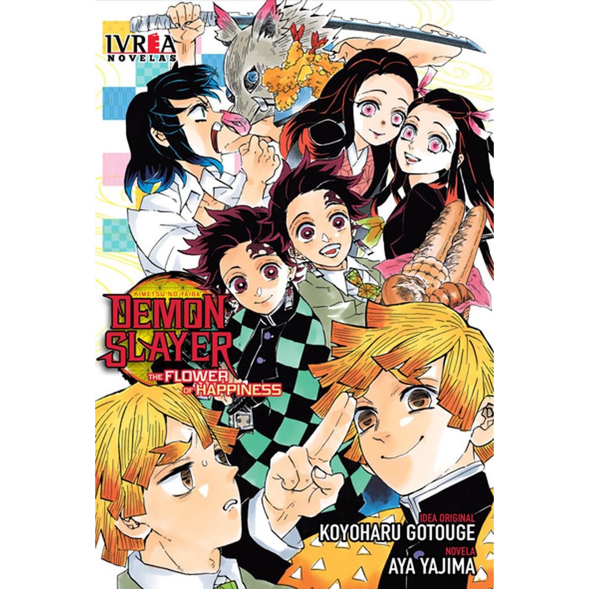 IVREA - Novela Demon Slayer: Kimetsu No Yaiba The Flower of Happiness Ivrea Argertina