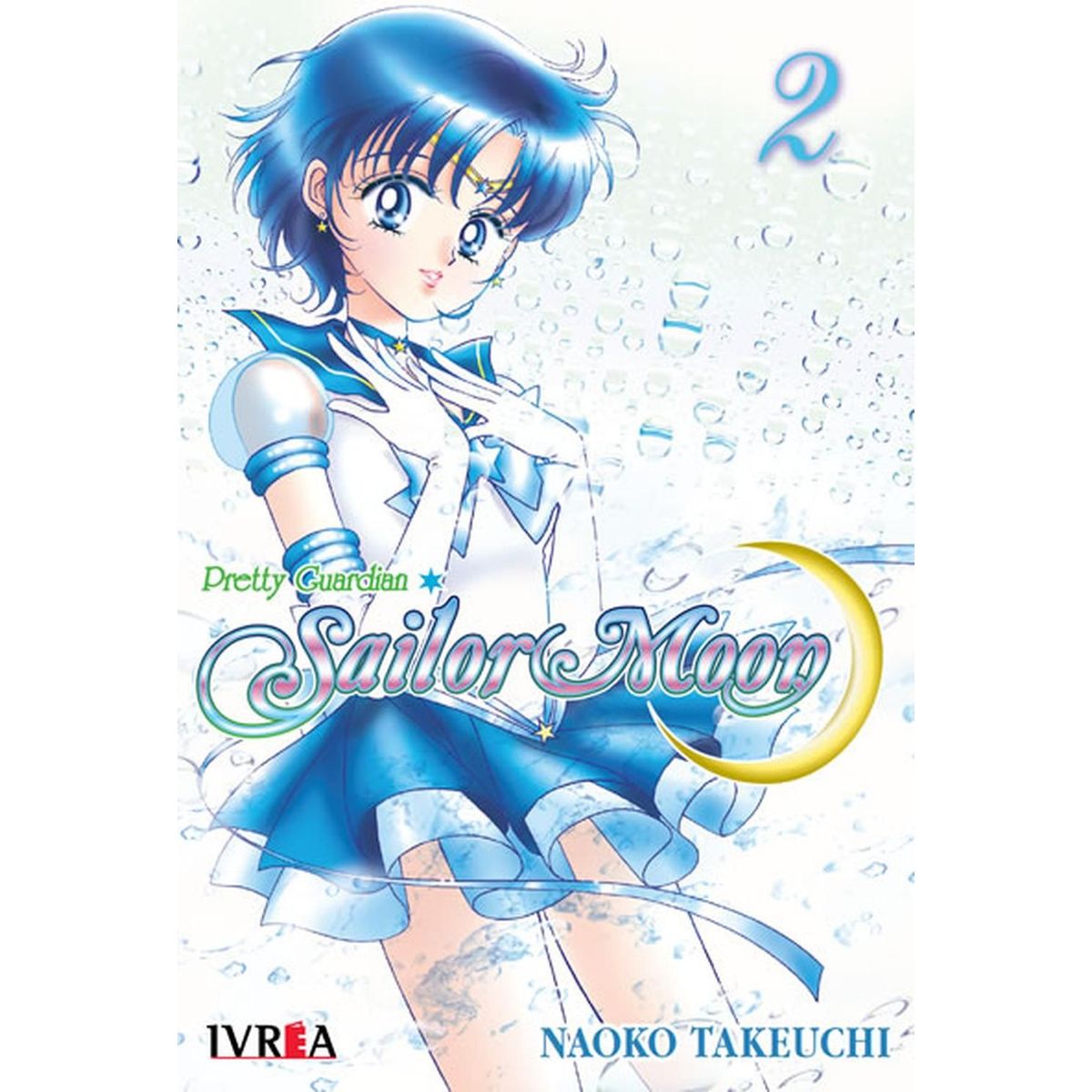 IVREA - Manga Sailor Moon 02 Ivrea Argentina