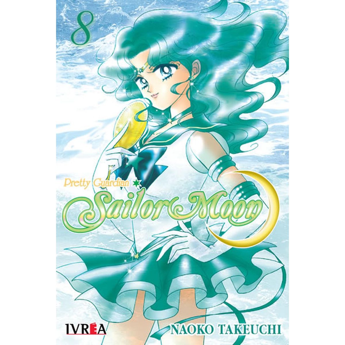 IVREA - Manga Sailor Moon 08 Ivrea Argentina