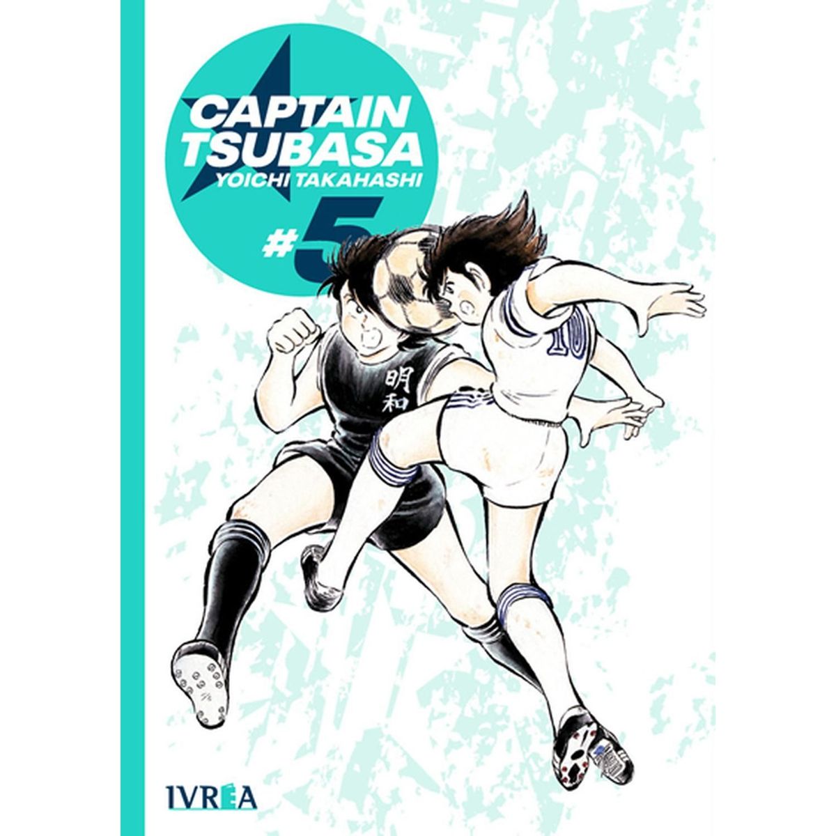 IVREA - Manga Captain Tsubasa 05 Ivrea Argentina