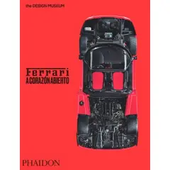 PHAIDON - Libro Ferrari. A corazón abierto