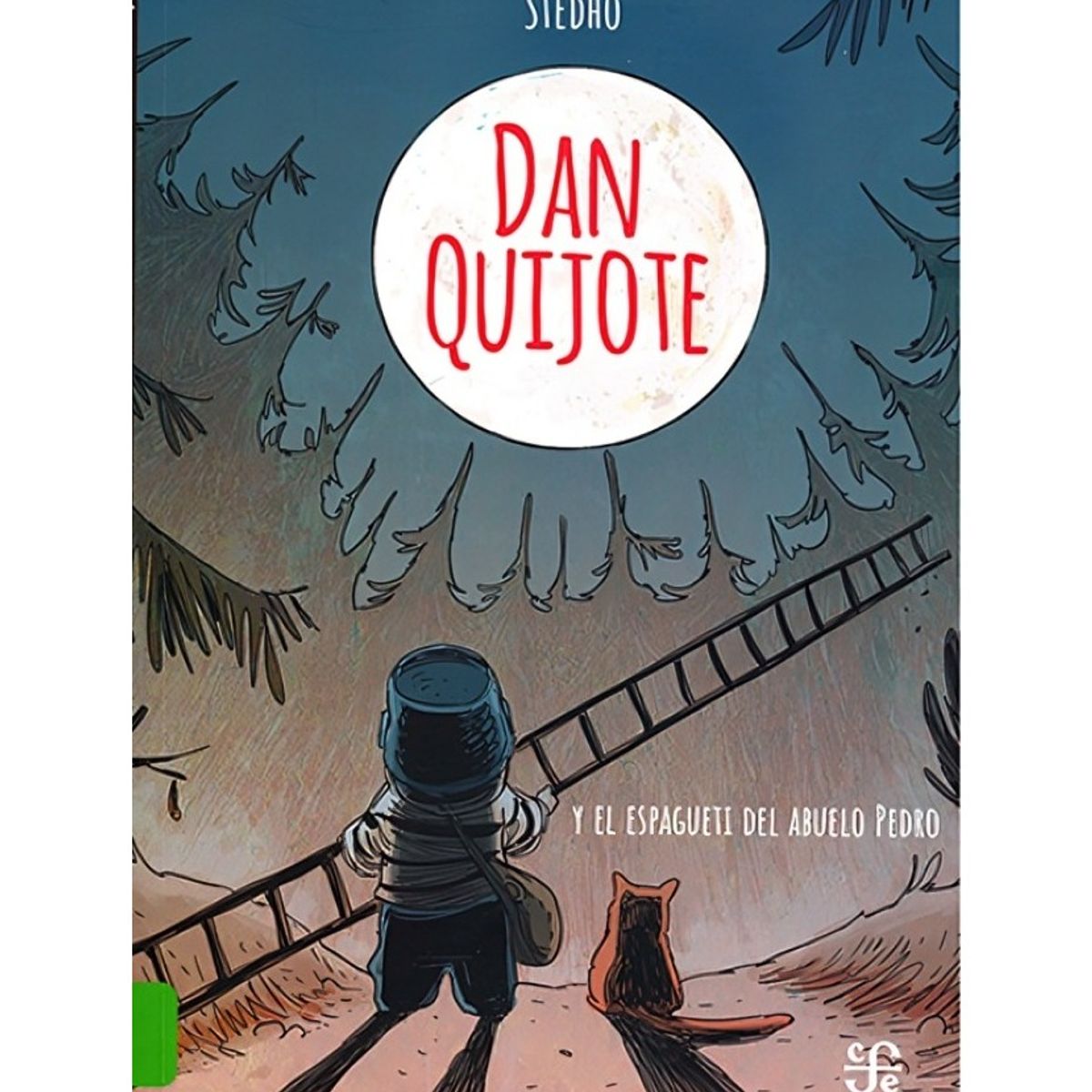 TOP10BOOKS - LIBRO Dan Quijote Y El Espagueti Del Abuelo Pedro