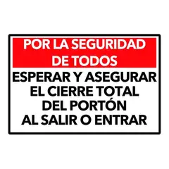 KUANGYE - Señaletica Por Seguridad Esperar Cierre De Portón 60x40cm