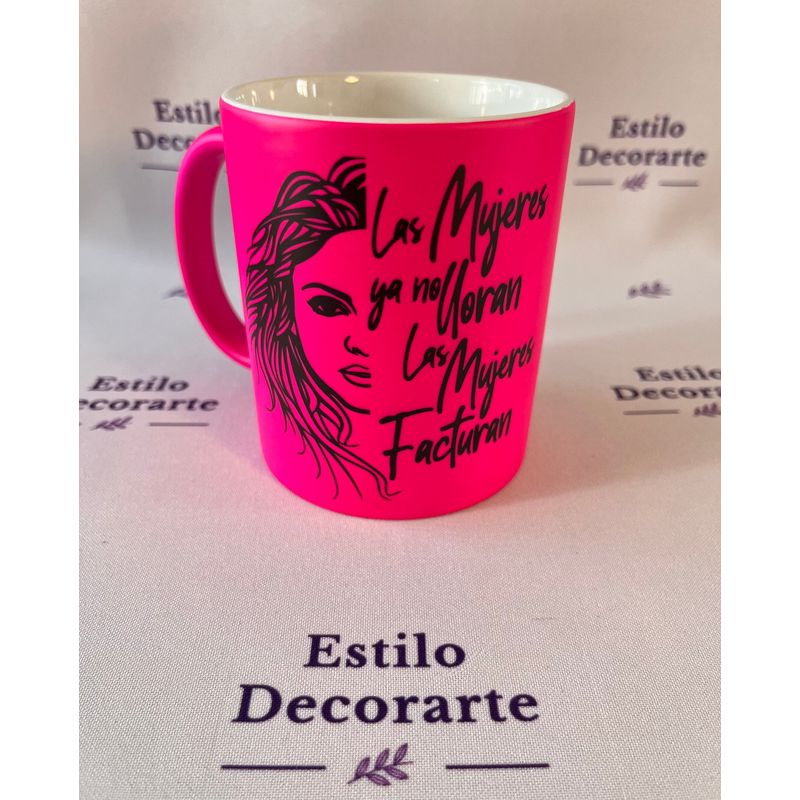 GENERICO - TAZON LAS MUJERES NO LLORAN TAMAÑO DE 11 OZ FUCSIA