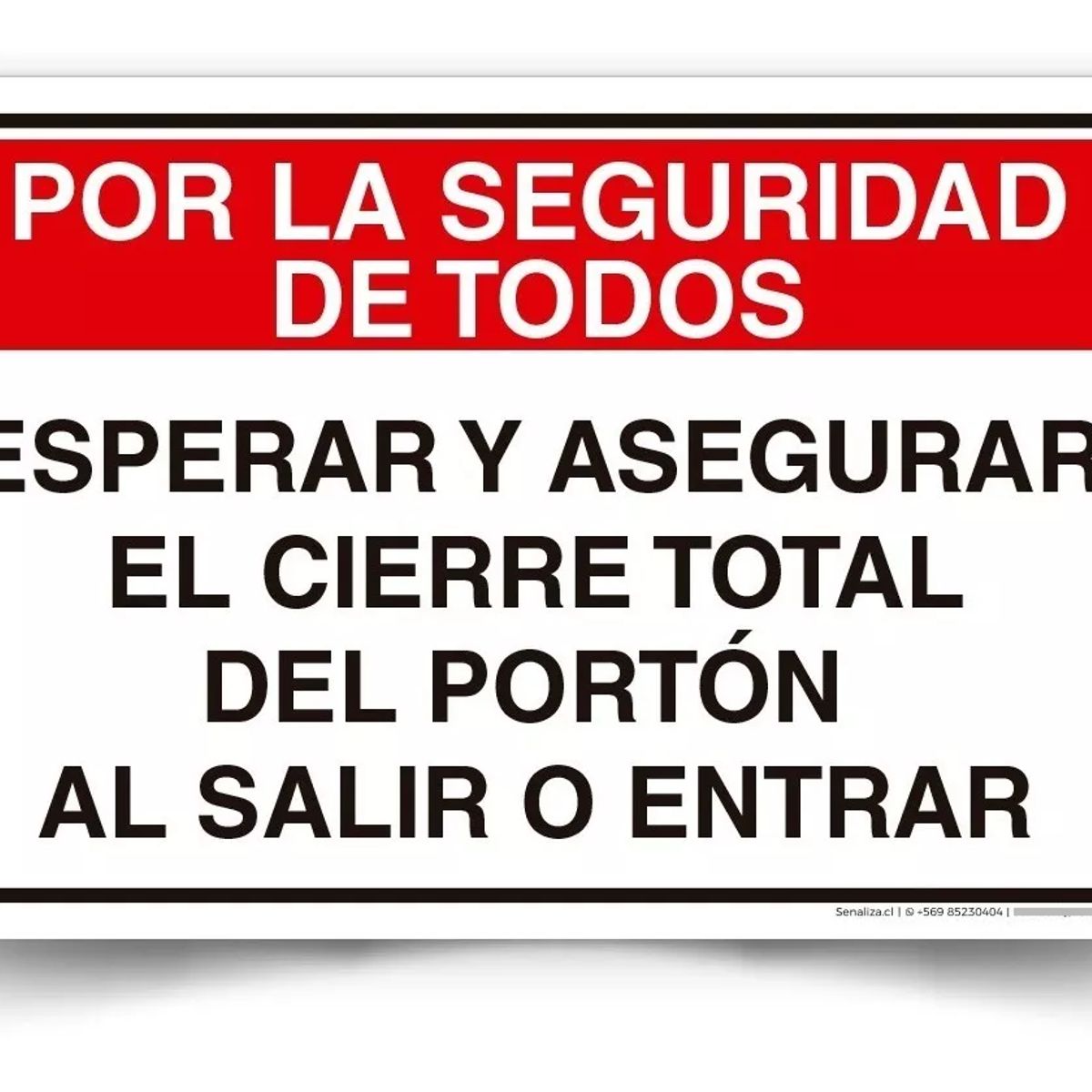 KUANGYE - Señaletica Por Seguridad Esperar Cierre De Portón 60x40cm