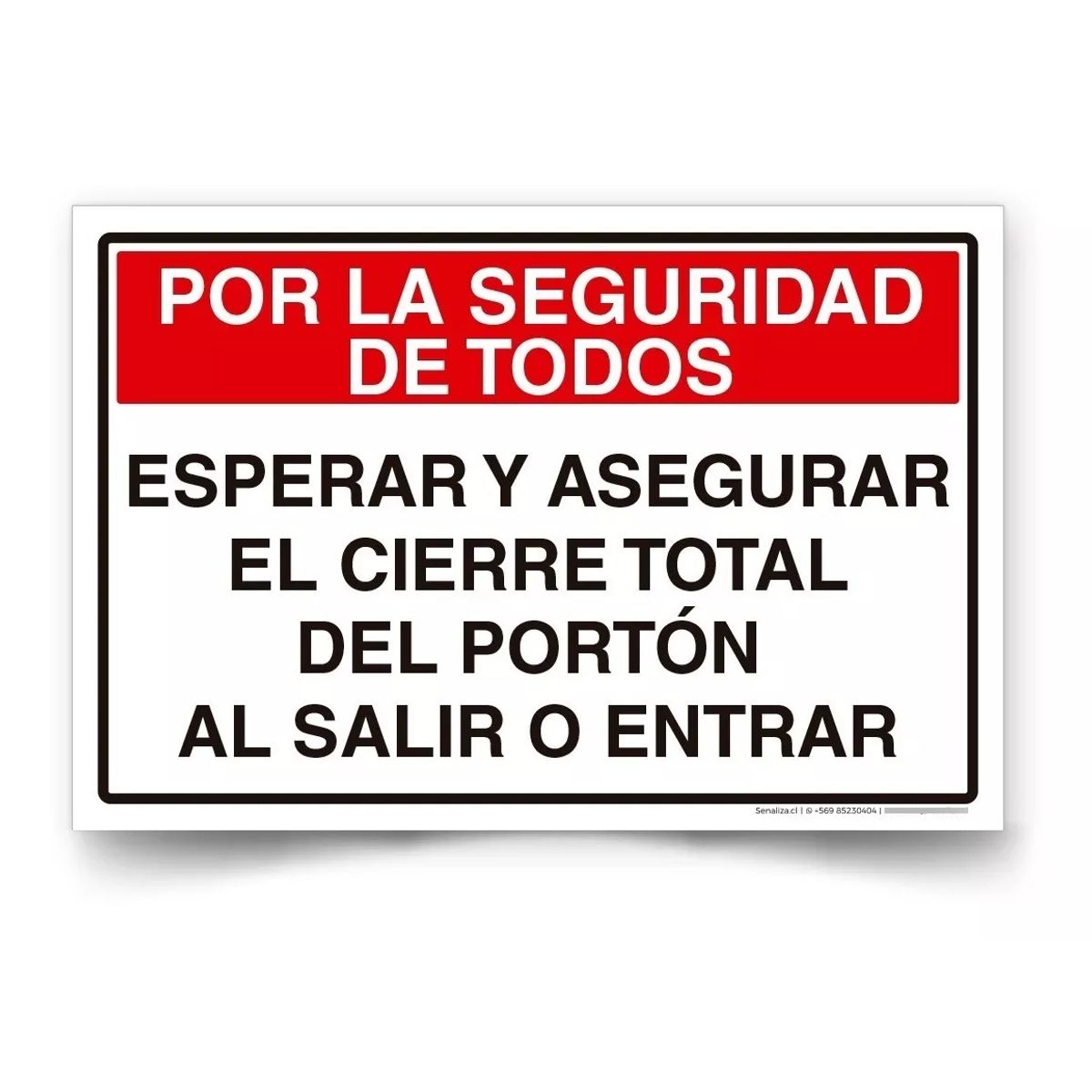 KUANGYE - Señaletica Por Seguridad Esperar Cierre De Portón 60x40cm