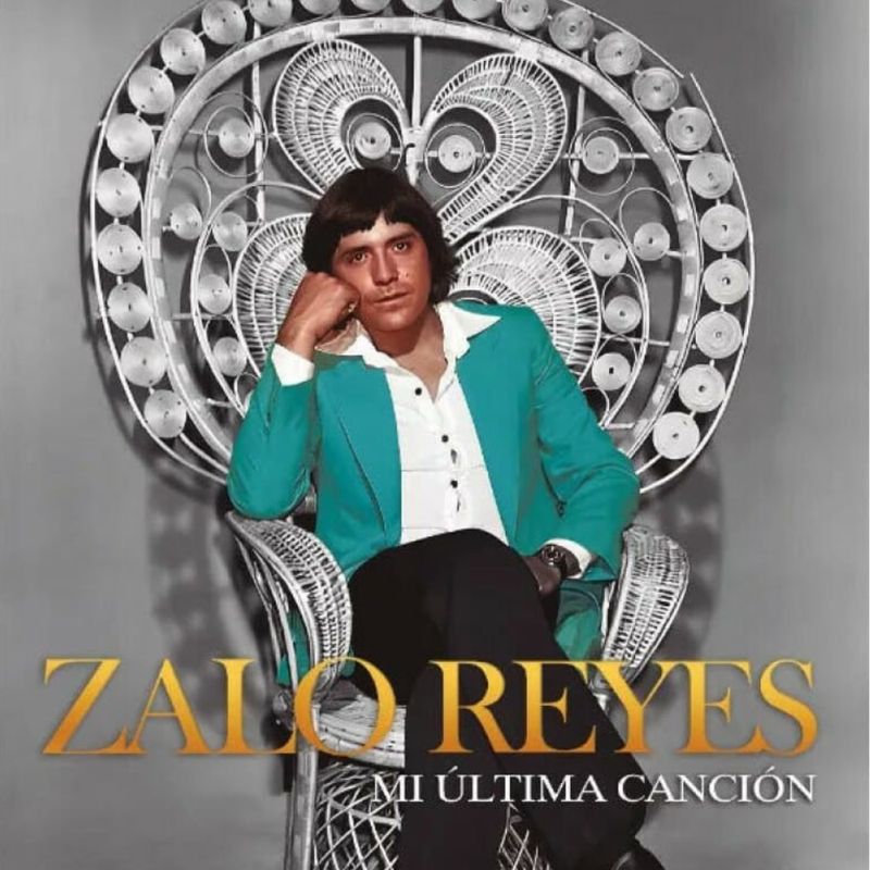 GRUPO LASER DISC - VINILO ZALO REYES MI ULTIMA CANCION 1LP