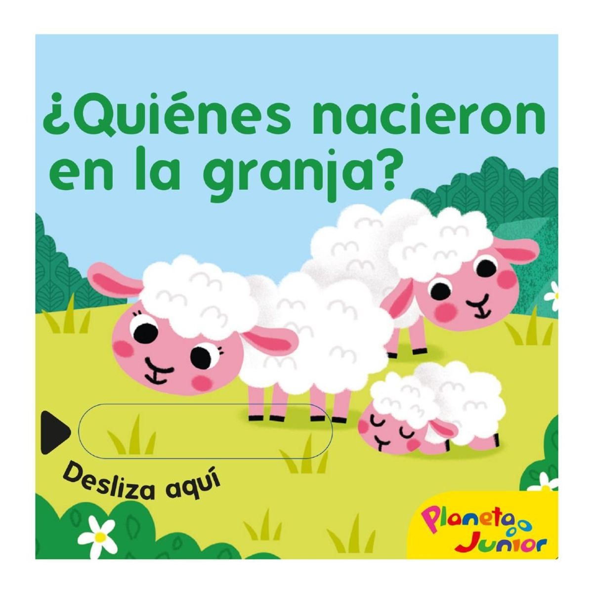 PLANETA JUNIOR - Quienes Nacieron En La Granja