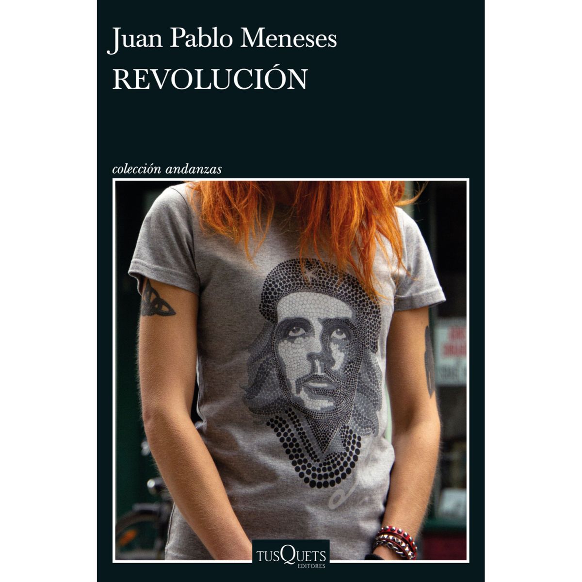 EDITORIAL TUSQUETS - Libro Revolución - Autor(a):  Juan Pablo Meneses