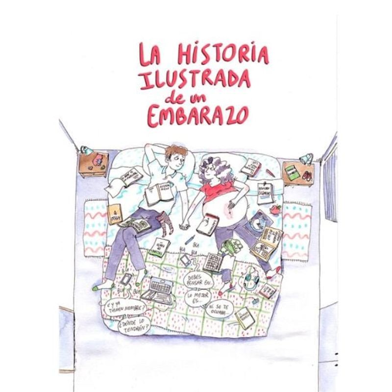 EDITORIAL CATALONIA - Historia Ilustrada De Un Embarazo - Editorial Catalonia