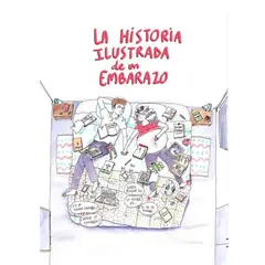 EDITORIAL CATALONIA - Historia Ilustrada De Un Embarazo -