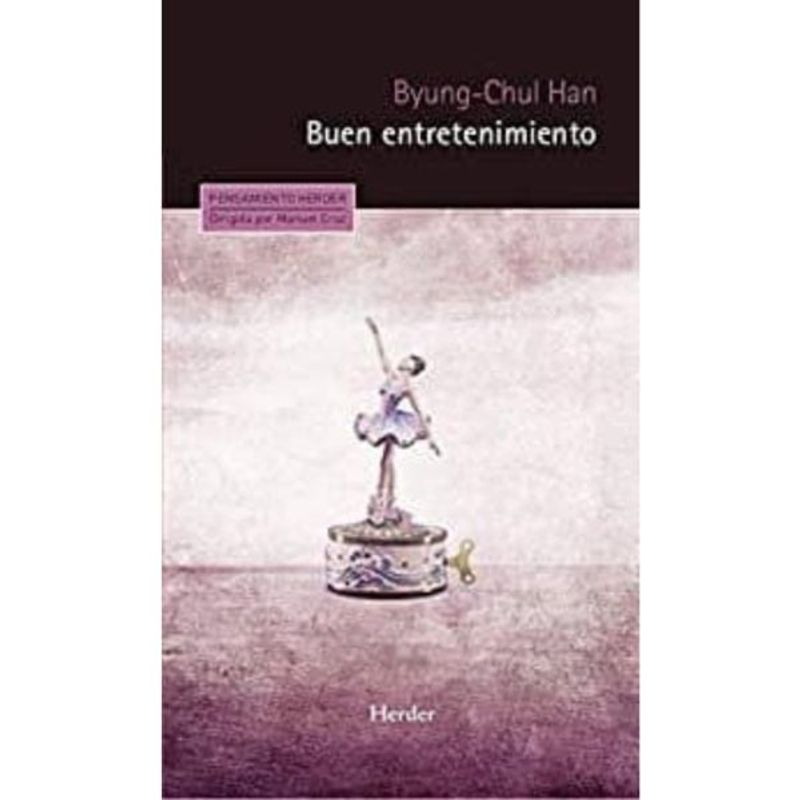 HERDER EDITORIAL - Buen Entretenimiento De Byung-chul Han Editorial Herder