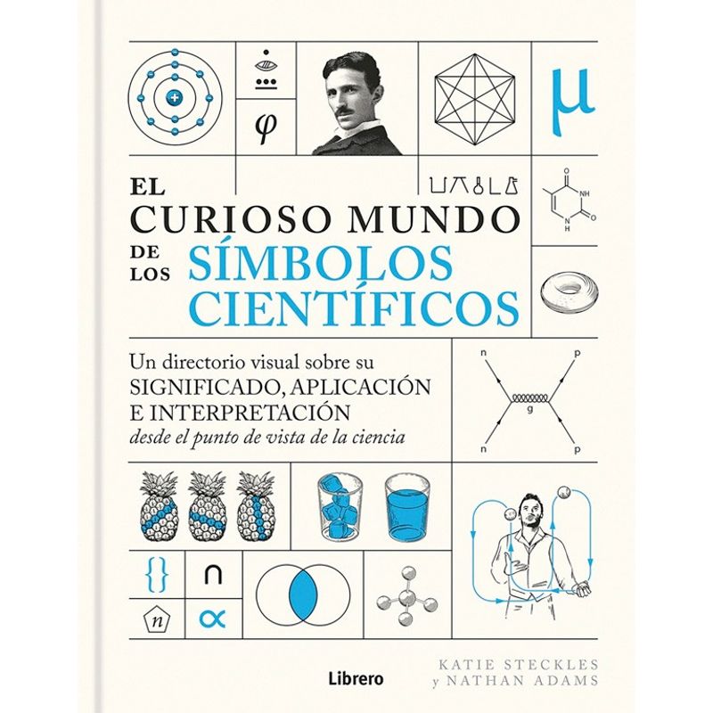 EDITORIAL CONTRAPUNTO - Libro El Curioso Mundo De Los Símbolos Científicos