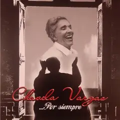 GRUPO LASER DISC - VINILO CHAVELA VARGAS POR SIEMPRE 1LP