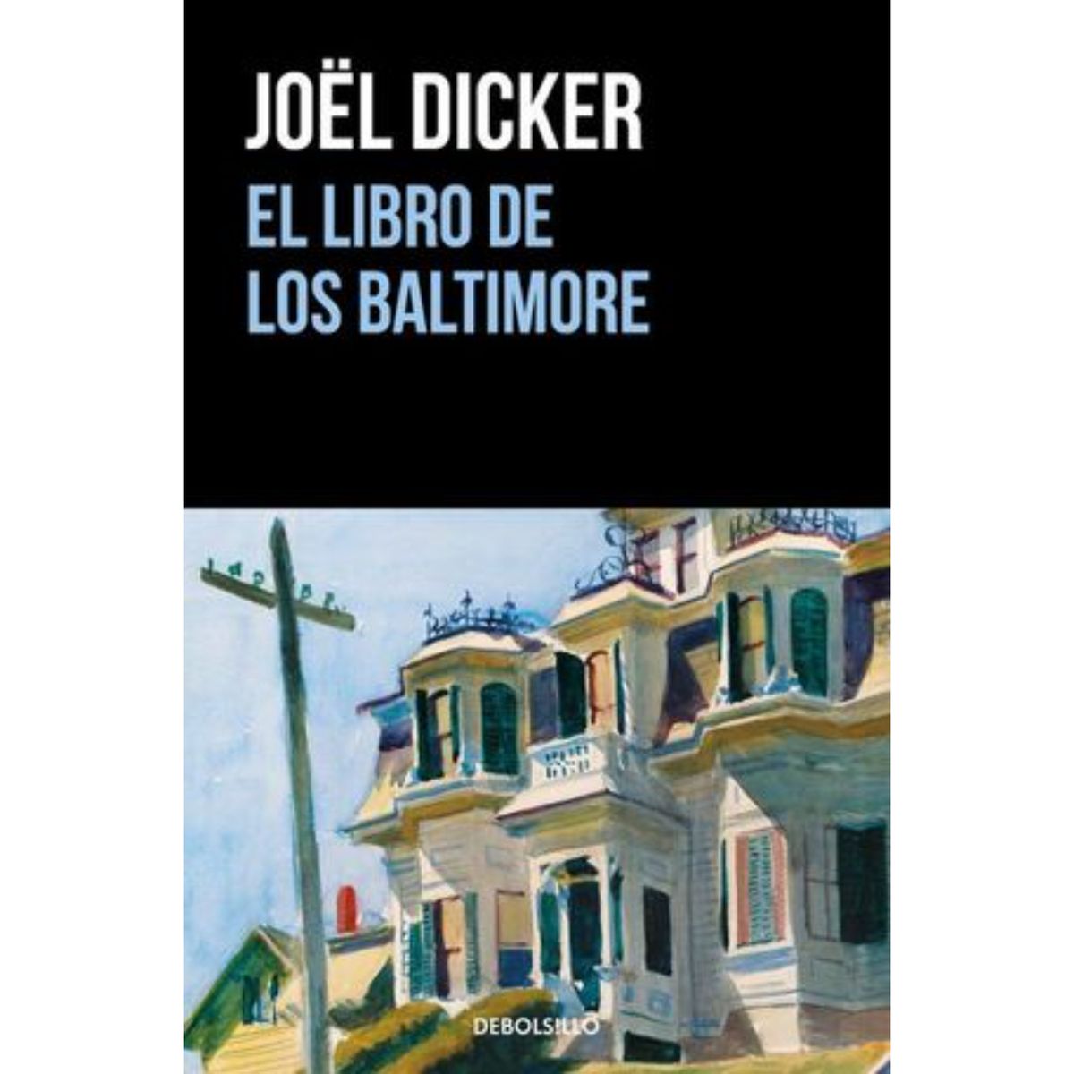DEBOLSILLO - El Libro De Los Baltimore