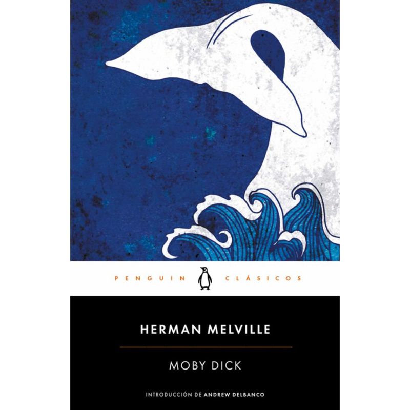PENGUIN - Moby Dick - Autor(a):  Herman Melville