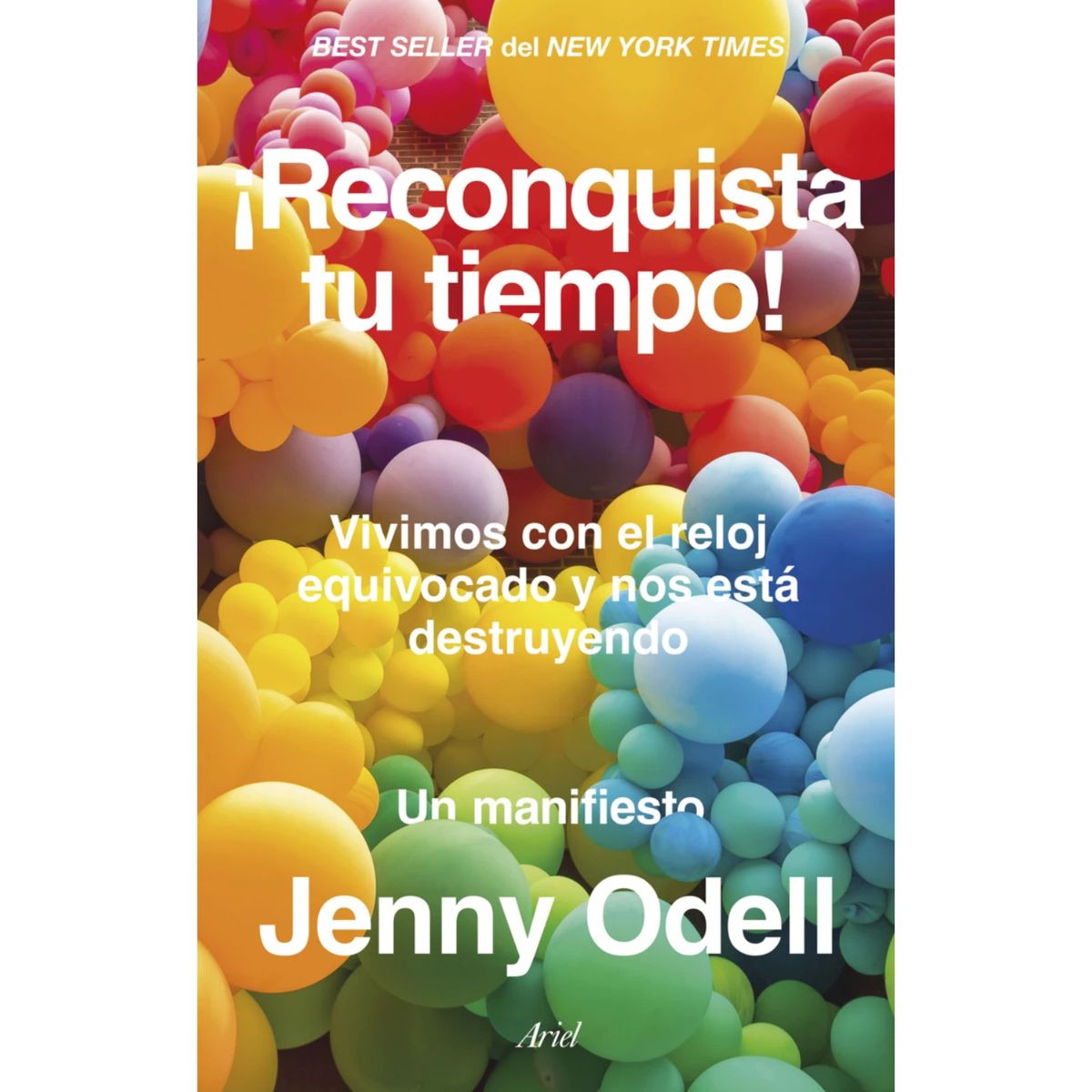 ARIEL - ¡Reconquista Tu Tiempo!