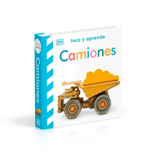 Dk - Toca Y Aprende: Camiones (Ed Bilingue)