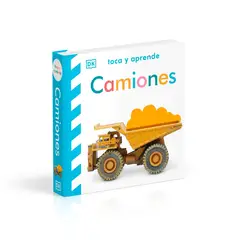 Dk - Toca Y Aprende: Camiones (Ed Bilingue)
