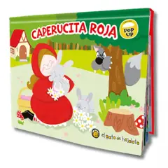 EL GATO DE HOJALATA - Pop Ups Pequeños: Caperucita Roja
