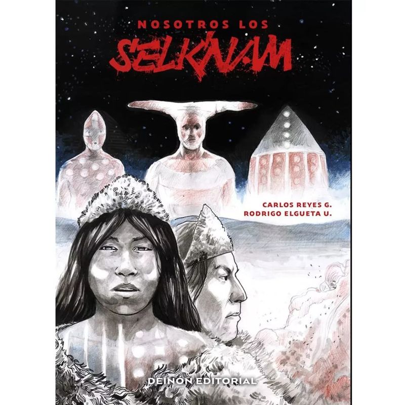 RESERVOIR BOOKS - Nosotros Los Selknam