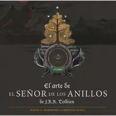 EDICIONES MINOTAURO - El Arte De El Señor De Los Anillos De J. R. R. Tolkien