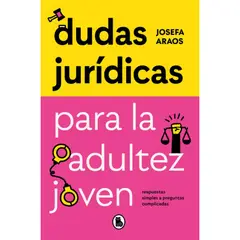 BRUGUERA - Dudas Juridicas Para La Adultez Joven