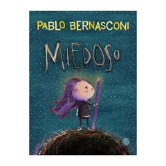 SUDAMERICANA - Libro Miedoso (Td) - Autor(a): Pablo Bernasconi