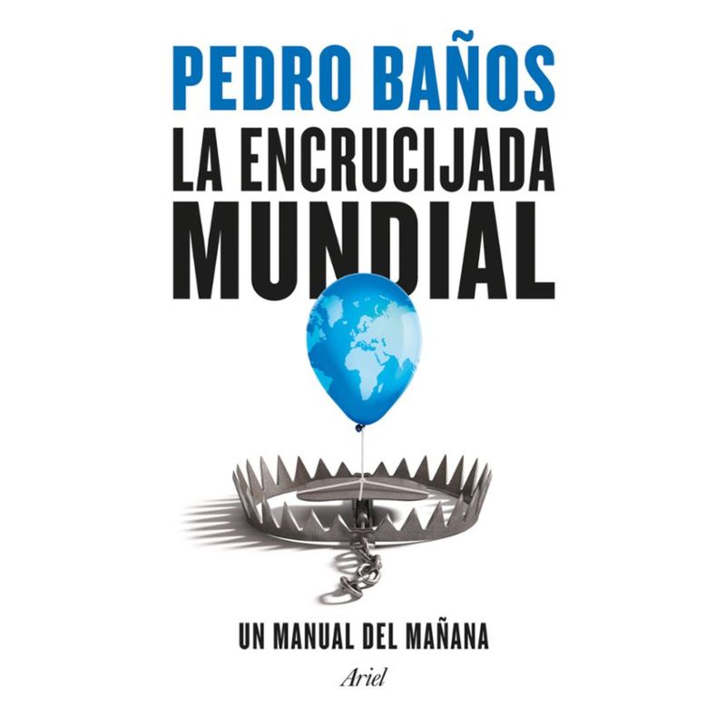 ARIEL - La Encrucijada Mundial