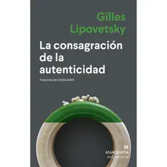 ANAGRAMA - La Consagracion De La Autenticidad