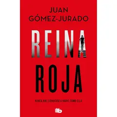 EDICIONES B - Reina Roja - Autor(a): Juan Gómez-Jurado