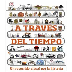 Dk - A Traves Del Tiempo - Autor(a): Equipo Editorial