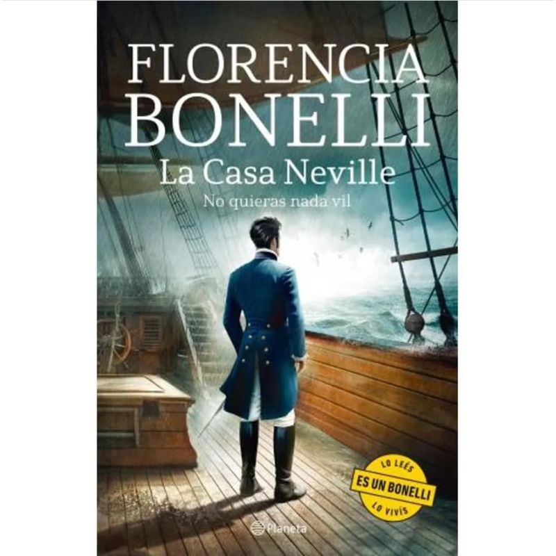 PLANETA - La Casa Neville 2. No Quieras Nada Vil