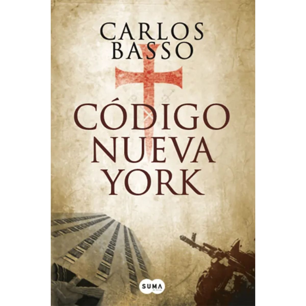 SUMA DE LETRAS - Codigo Nueva York - Autor(a):  Carlos Basso Prieto