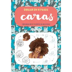 EDITORIAL CONTRAPUNTO - Libro Dibujar En 10 Pasos: Caras
