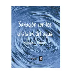 EDAF - SANACION CON LOS CRISTALES DEL AGUA