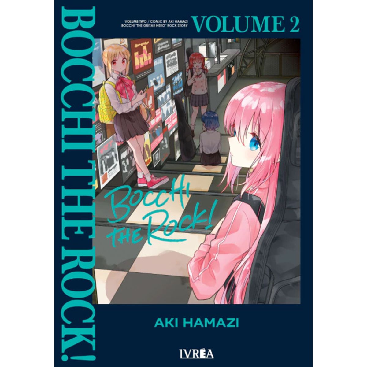 IVREA ARGENTINA - Manga Bocchi TheRock tomo 02
