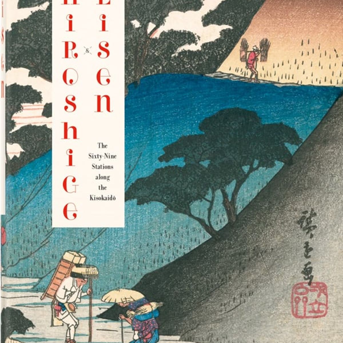 TASCHEN - Hiroshige & Eisen The Sixtynine Stations Along The Kisokaido