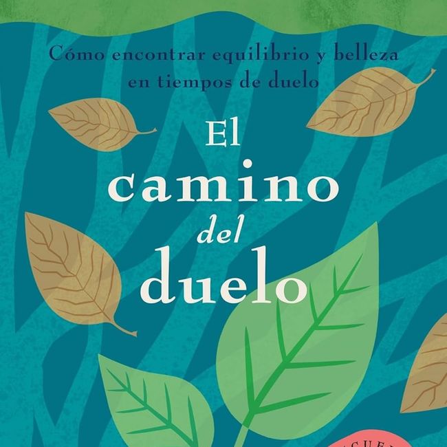 EDICIONES URANO - Libro El camino del duelo - Miguel Ruiz