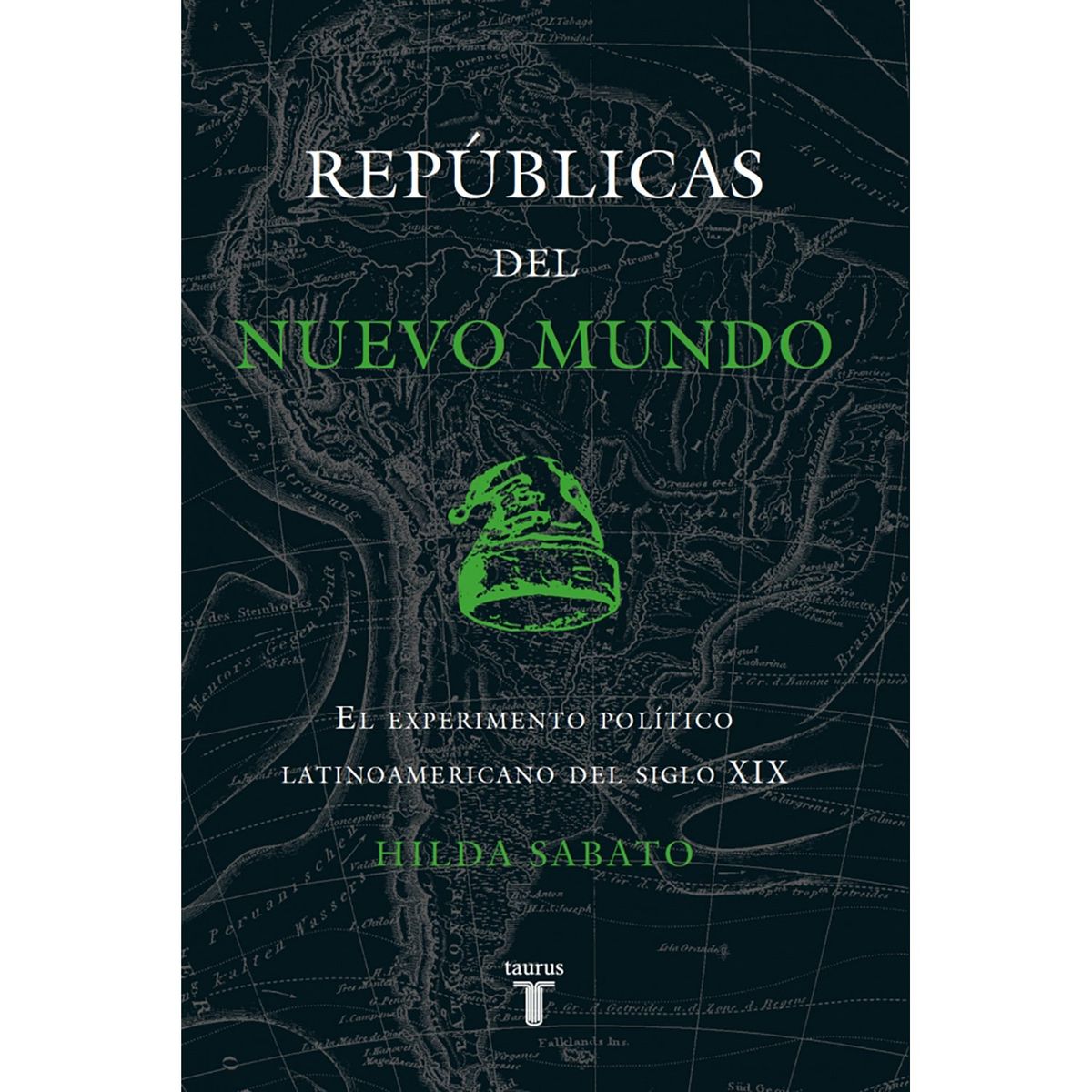 PENGUIN RANDOM HOUSE - LIBRO Republicas Del Nuevo Mundo