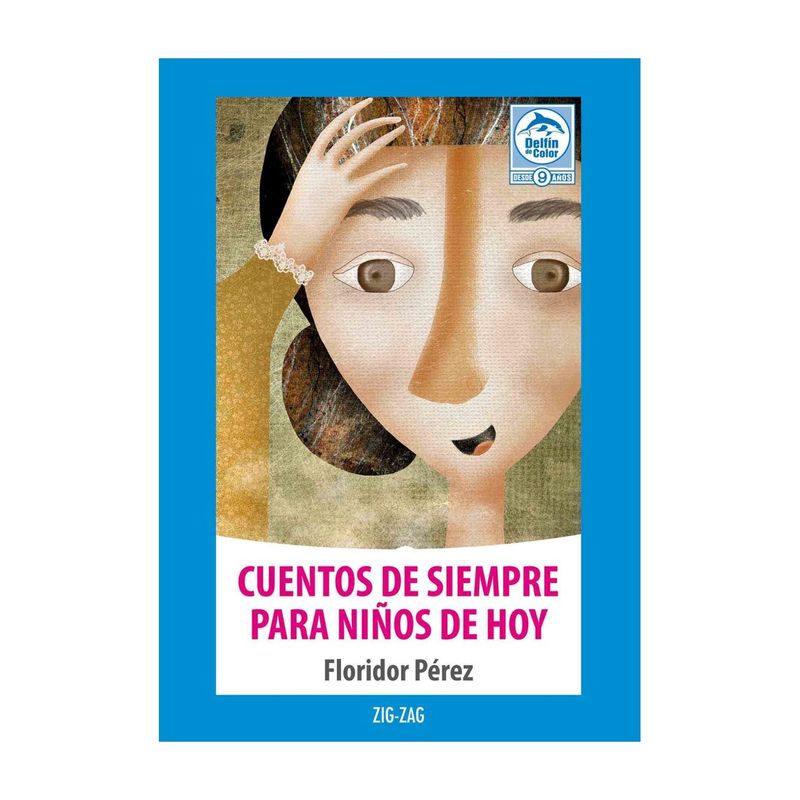 ZIG ZAG - Libro - Cuentos de siempre para niños de hoy