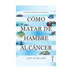 EDAF - Como Matar De Hambre Al Cancer