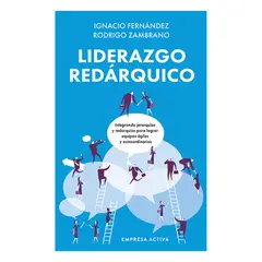 EMPRESA ACTIVA - Liderazgo Redarquico - FERNANDEZ REYES, IGNACIO